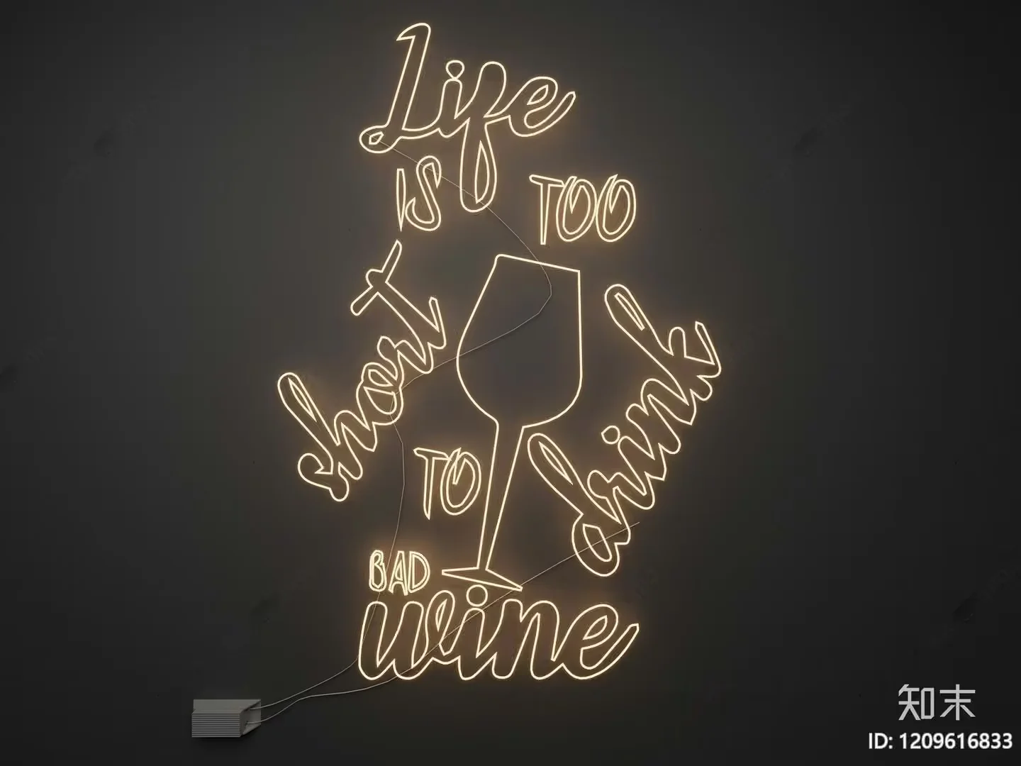 A Neon Sign With A Wine Glass And The Phrase Life Is Too Short 3D Model – 1360 – VRAY Render